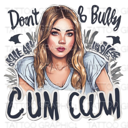 Sexy Woman Art - Don't Bully Cum Cum  PNG Files for DIY Crafts, Instant Download for Adults